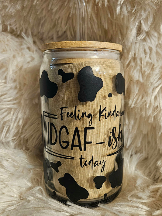 IDGAF-ish Cow Print, 16 oz